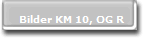 Bilder KM 10, OG R