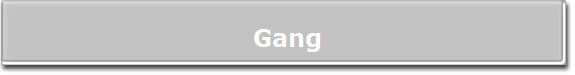 Gang